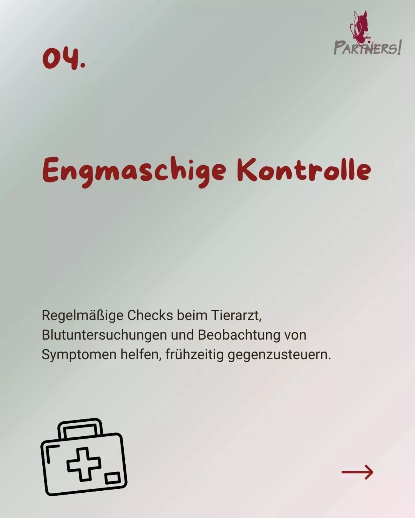 Engmaschige Kontrolle